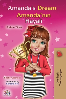 Amanda's Dream (English Turkish Bilingual Book ... [Turkish] [Large Print] 1525935461 Book Cover