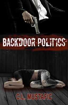 Backdoor Politics 1622343360 Book Cover