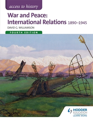 Access to History: War and Peace: International... 1471838285 Book Cover