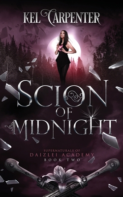 Scion of Midnight: A Teen Urban Fantasy 1951738055 Book Cover