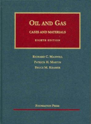 The Law of Oil and Gas 1587789884 Book Cover