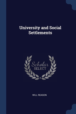 University and Social Settlements 1376449943 Book Cover