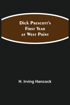 Dick Prescott'S First Year At West Point 9354847919 Book Cover