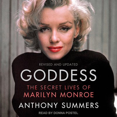 Goddess: The Secret Lives of Marilyn Monroe 1541410920 Book Cover