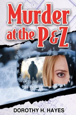Murder at the P&z 098819449X Book Cover
