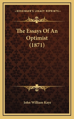 The Essays Of An Optimist (1871) 116709736X Book Cover