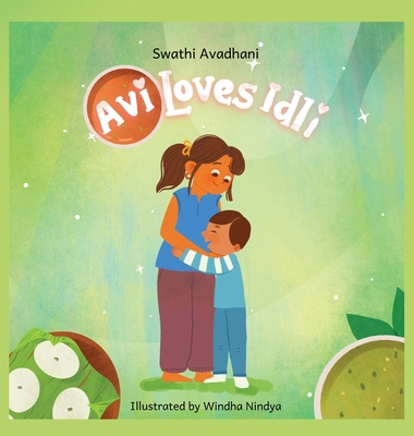 Avi Loves Idli B0CM65788H Book Cover