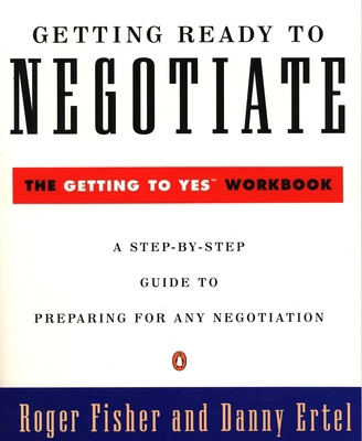 Getting Ready to Negotiate: The Getting to Yes ... B00BG7PNSU Book Cover