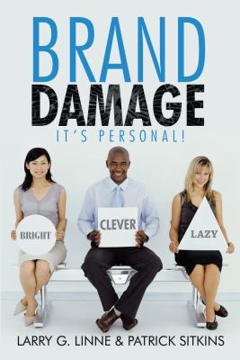 Brand Damage: It's Personal! 1481744607 Book Cover