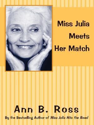 Miss Julia Meets Her Match [Large Print] 0786266007 Book Cover