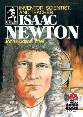 Isaac Newton: Inventor, Scientist, and Teacher 0880621915 Book Cover