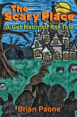 The Scary Place 1960855158 Book Cover