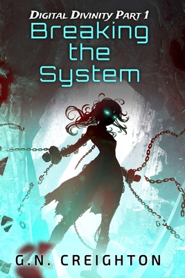 Breaking the System B0GR574VR6 Book Cover