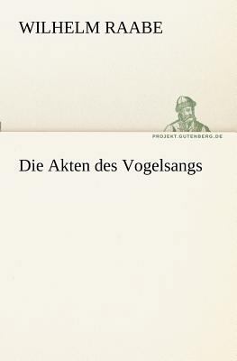 Die Akten Des Vogelsangs [German] 384241059X Book Cover