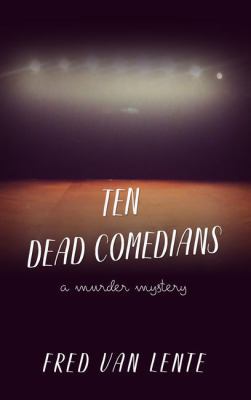 Ten Dead Comedians [Large Print] 1432843249 Book Cover