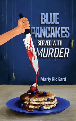 Blue Pancakes Served With Murder B0BBJHG3H5 Book Cover