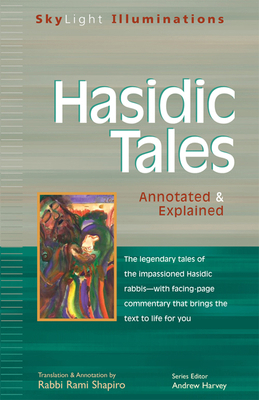 Hasidic Tales: Annotated & Explained 1683361067 Book Cover