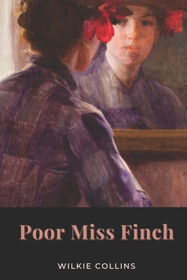 Paperback Poor Miss Finch: Illustrated [Large Print] Book