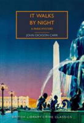 It Walks by Night (British Library Crime Classics)            Book Cover