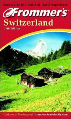 Frommer's Switzerland 0764565621 Book Cover