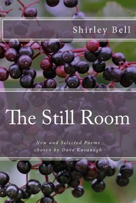 The Still Room: New and Selected Poems, Chosen ... 199995503X Book Cover