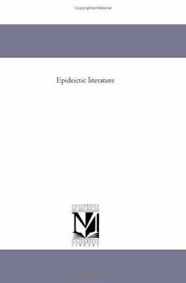 Epideictic Literature 1418187372 Book Cover