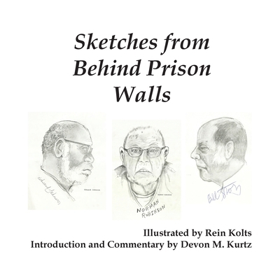 Sketches from Behind Prison Walls 9768273437 Book Cover
