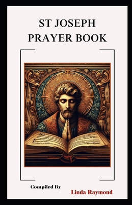 St Joseph Prayer Book B0D3TQ7359 Book Cover