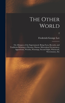 The Other World; or, Glimpses of the Supernatur... 1013986563 Book Cover