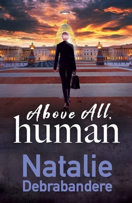 Above All, Human 1693009544 Book Cover