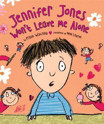 Jennifer Jones Won't Leave Me Alone 1575059215 Book Cover