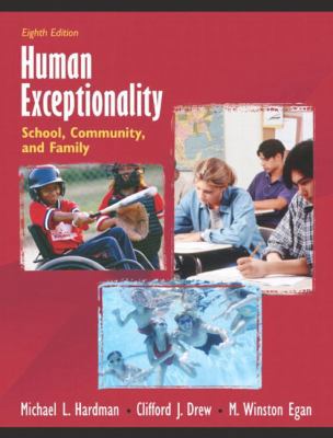Human Exceptionality: School, Community, and Fa... 0205406017 Book Cover
