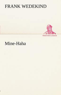 Mine-Haha [German] 3842412525 Book Cover