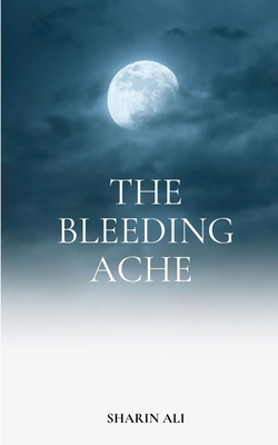 The Bleeding Ache 935744520X Book Cover