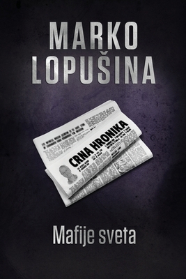 Mafije sveta [Serbian] 8661420628 Book Cover