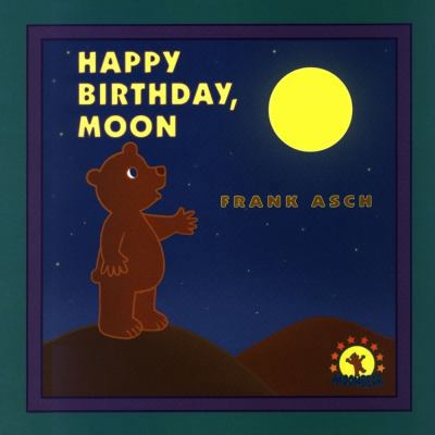 Happy Birthday, Moon 0689835434 Book Cover