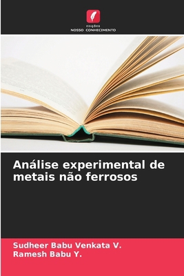 Análise experimental de metais não ferrosos [Portuguese] 6207294009 Book Cover