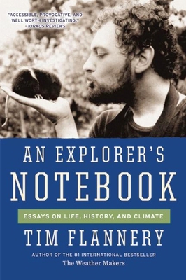 An Explorer's Notebook: Essays on Life, History... 0802122310 Book Cover