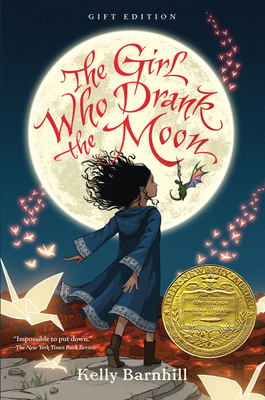 The Girl Who Drank the Moon (Winner of the 2017... 1616209976 Book Cover