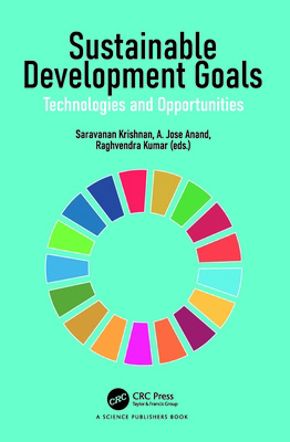 Sustainable Development Goals: Technologies and... 1032742291 Book Cover