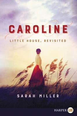 Caroline LP [Large Print] 0062688103 Book Cover