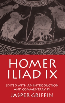 Iliad Book IX 0198141300 Book Cover