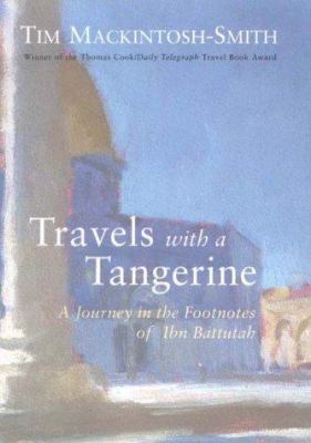 Travels With a Tangerine : A Journey in the Foo... 0719558492 Book Cover