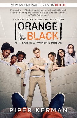 Orange Is the New Black (Movie Tie-In Edition):... 0812986180 Book Cover