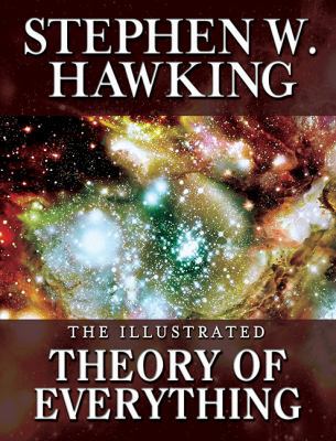 Illustrated Theory of Everything: The Origin an... 1597776114 Book Cover