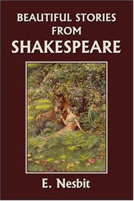 Beautiful Stories from Shakespeare (Yesterday's... 1599150298 Book Cover