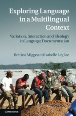 Exploring Language in a Multilingual Context 0521195551 Book Cover