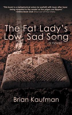 The Fat Lady's Low, Sad Song 1944715398 Book Cover