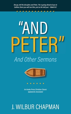 "And Peter": And Other Sermons B0CJGMLQKV Book Cover