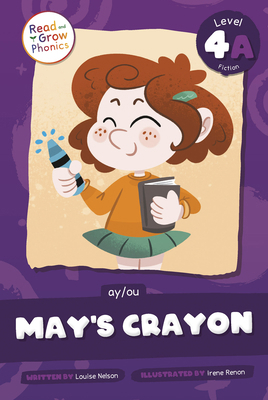 May's Crayon: Level 4a (Ay/Ou) B0D9FDRRQ8 Book Cover
